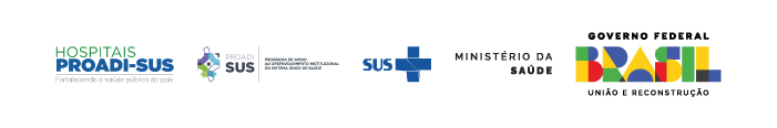 Logos - Hospitais Proadi SUS - Proadi SUS - Brasil bem cuidado - SUS - Ministério da Saúde - Governo Federal do Brasil