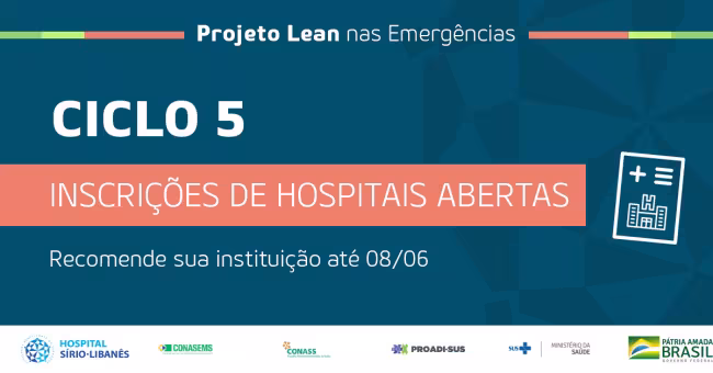 Inscrições abertas: projeto Lean nas Emergências recruta novos hospitais até 08 de junho! 